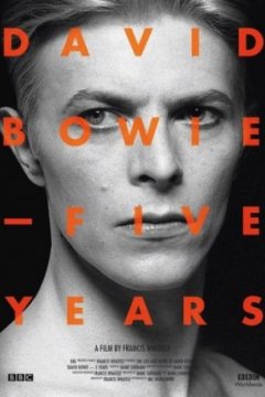 Постер: Дэвид Боуи: Пять лет